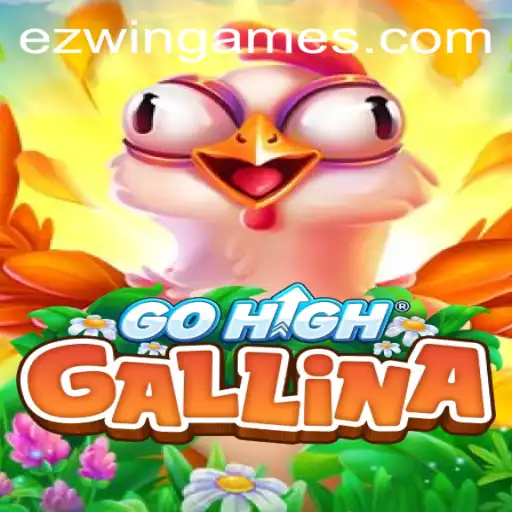GoHighGallina: A Revolutionary Entry from EZWin Games