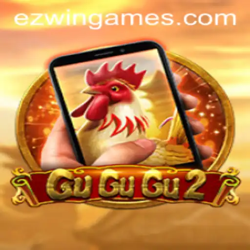 Unveiling GuGuGu2M: A Journey into the World of Ezwin Games