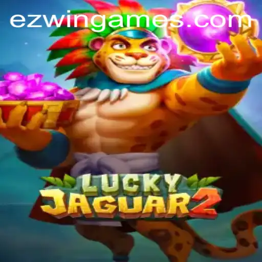 Unraveling the Excitement of Luckyjaguar2: A Guide to Mastering the Game