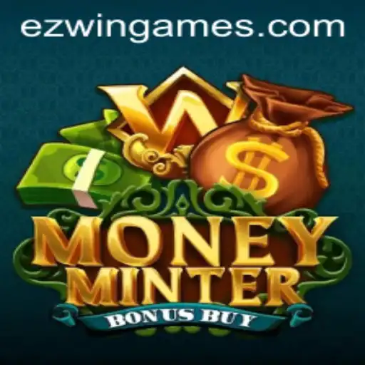 Exploring MoneyMinterBonusBuy: An Exciting Addition to Ezwin Games