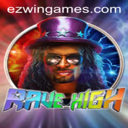 RaveHigh: The Latest Craze from Ezwin Games
